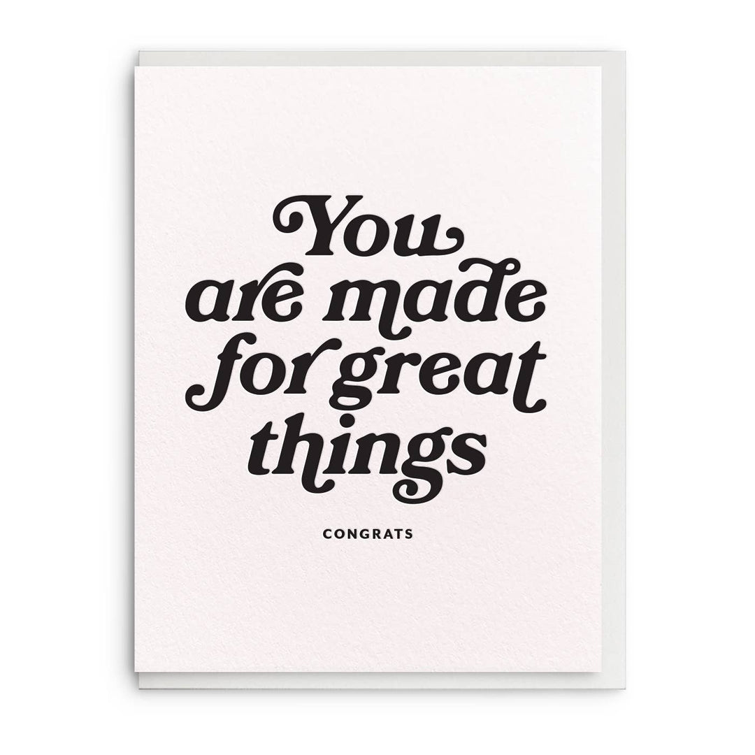 Dahlia Press | Made For Great Things Greeting Card