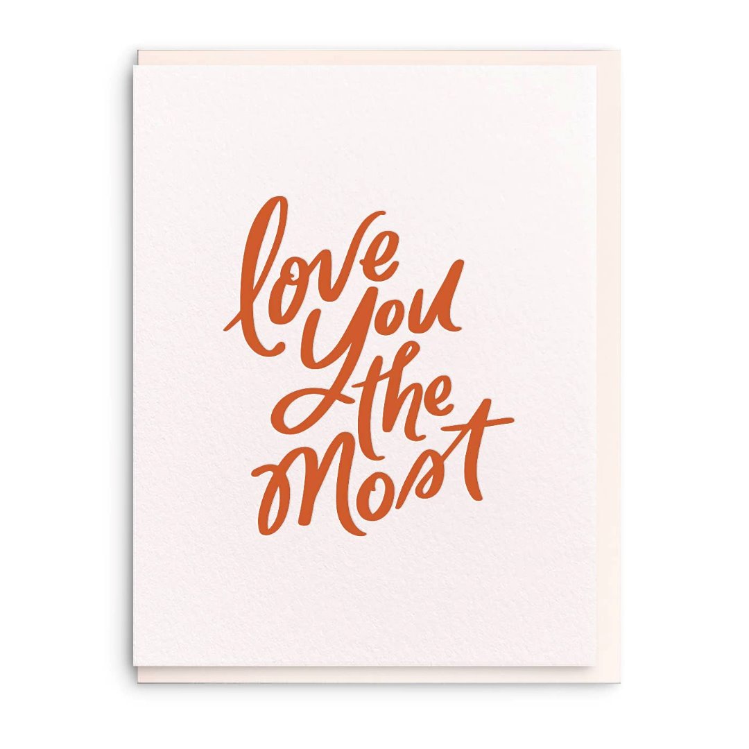 Dahlia Press | A white card with red text that reads "Love you the most"