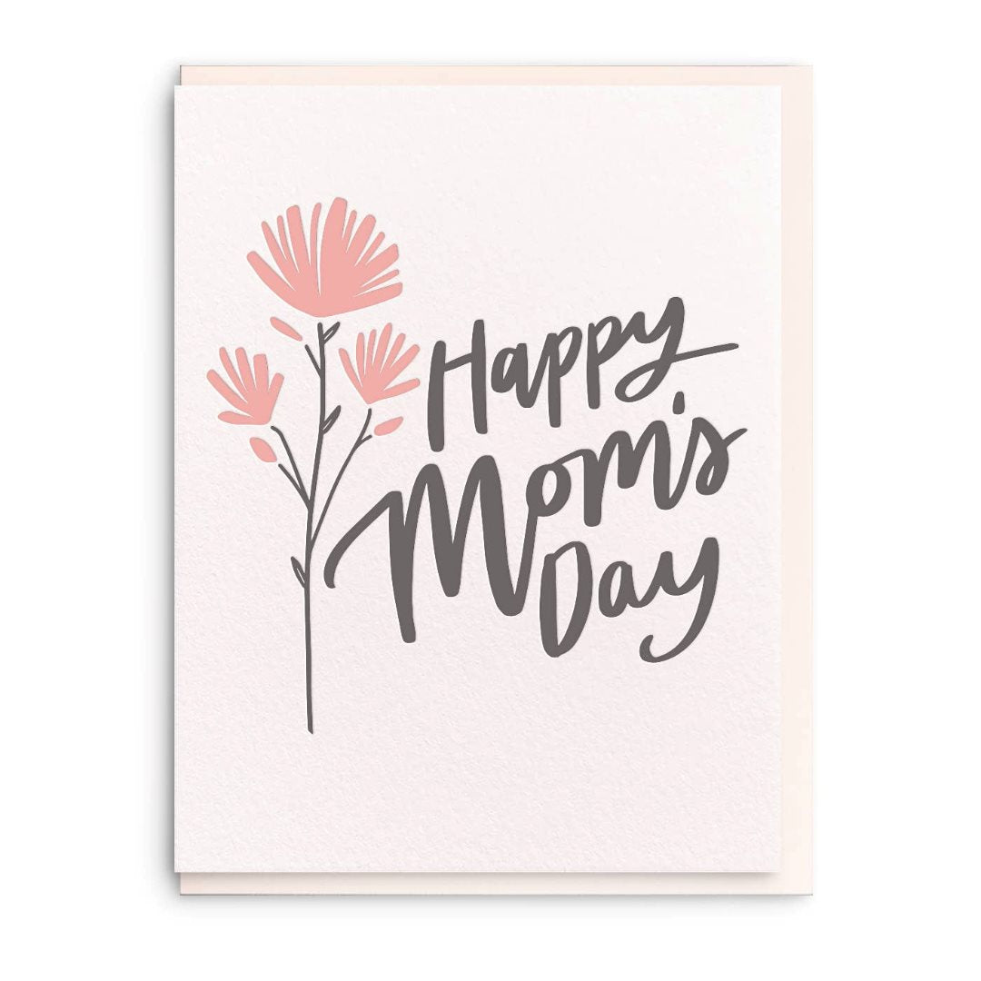 Dahlia Press | Happy Mom's Day | Text with a pink flower.