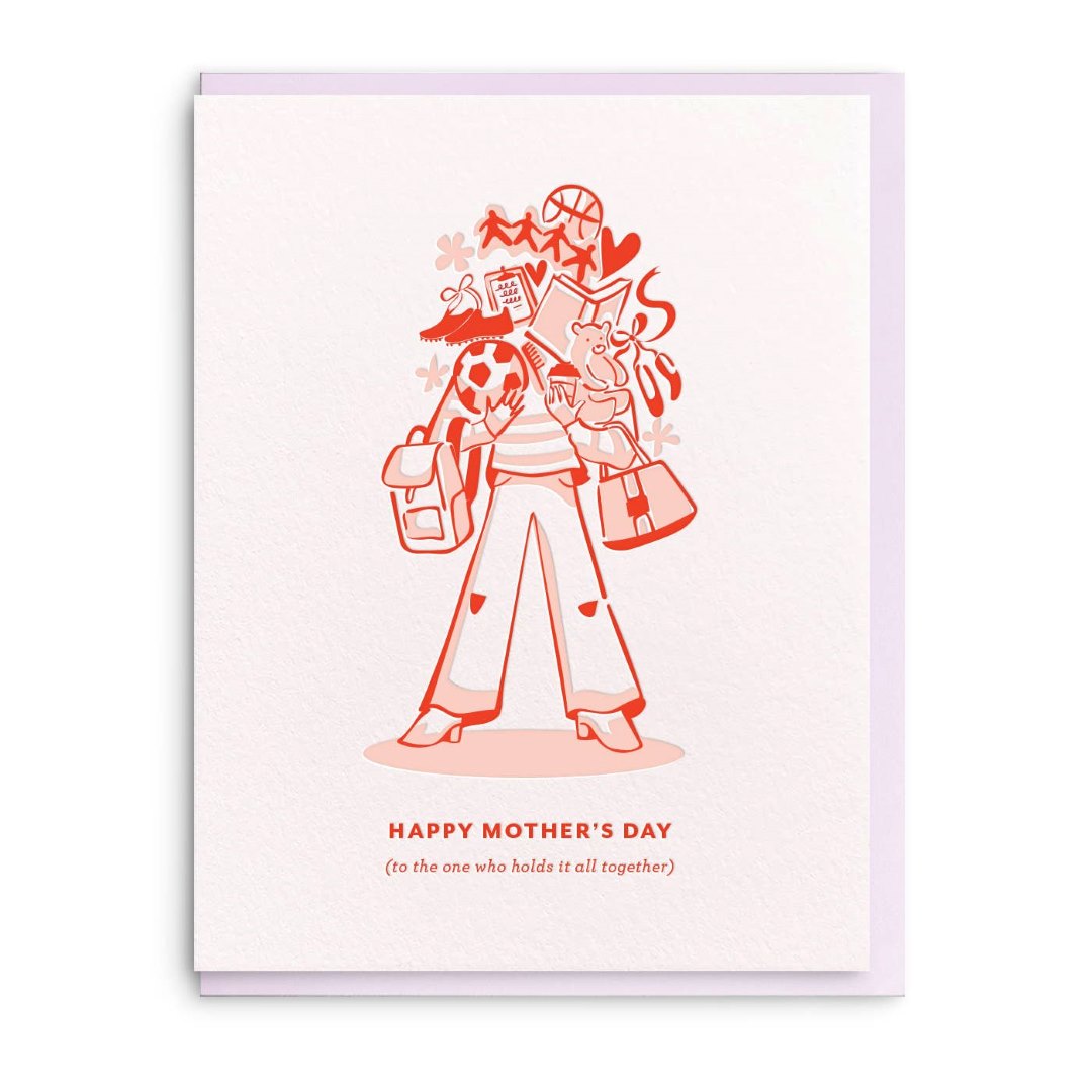 Dahlia Press | Happy Mother's Day (to the one who holds it all together) | A white card with pink and red illustration of a person hold many different items relating to their children's hobbies.