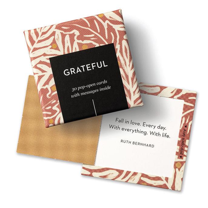 Grateful Thoughtfuls | Compendium | 30 pop-open cards with messages inside. "Fall in love. Every day. With everything. With life. Ruth Bernhard."