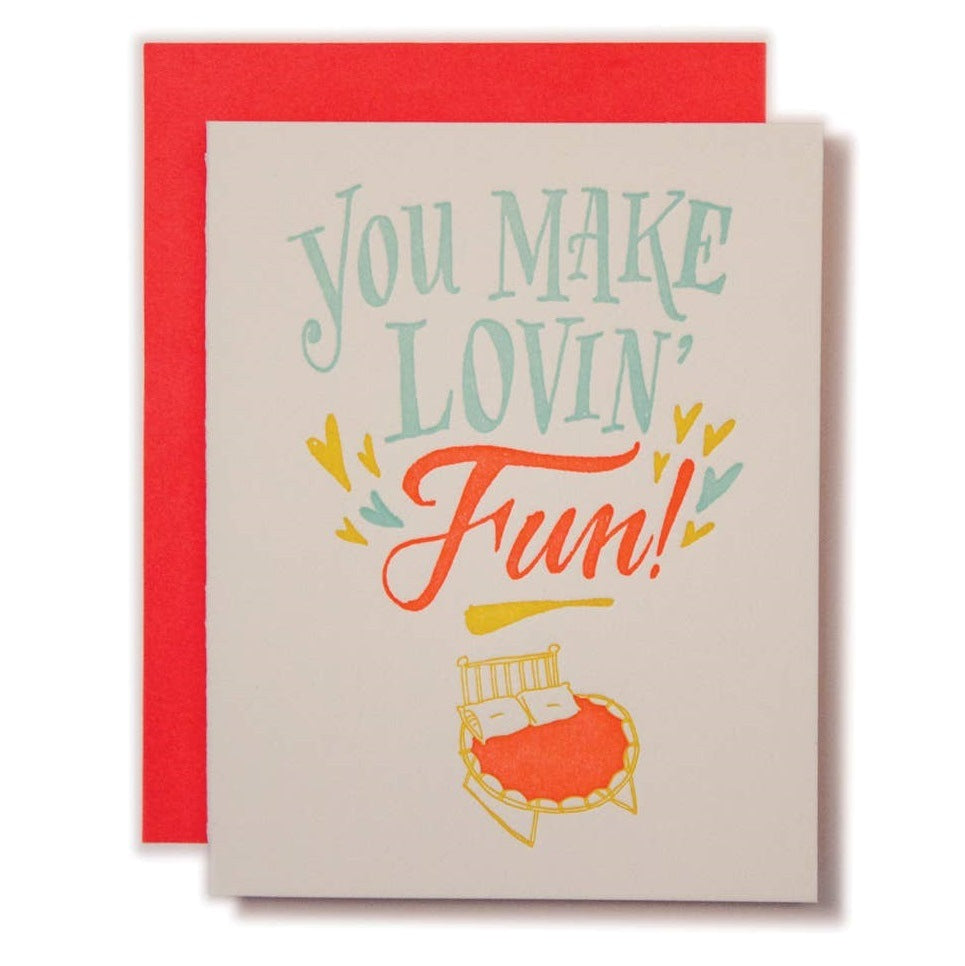 Ladyfingers Letterpress | You make lovin' fun! | Text with an illustration of a bed.