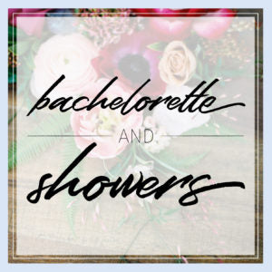 bachelorette and showers
