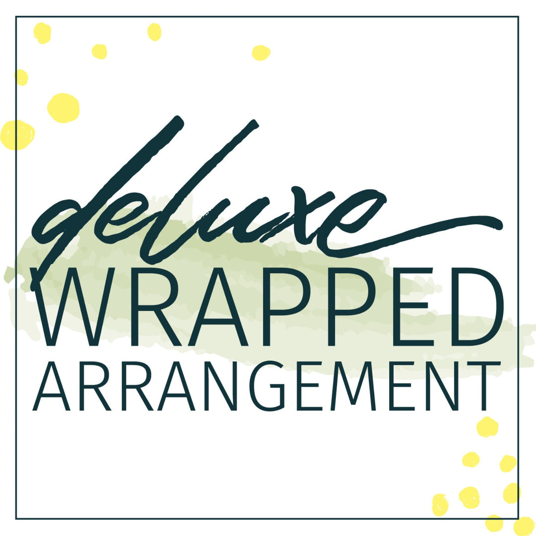 Designer's Choice Deluxe Wrapped Arrangement - STACY K FLORAL
