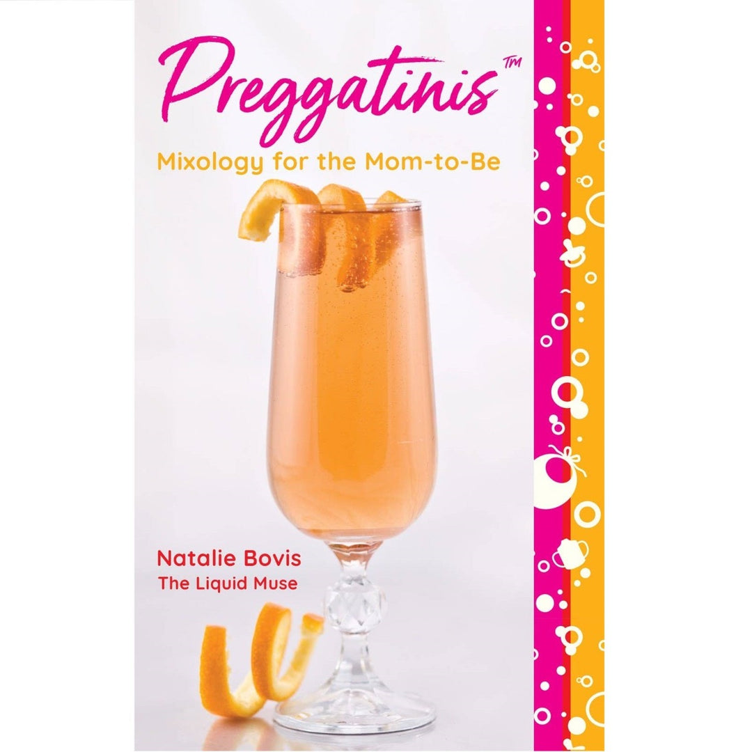 National Book Network | Preggatinis: Mixology for the Mom-to-Be | Book cover with a citrus mocktail.