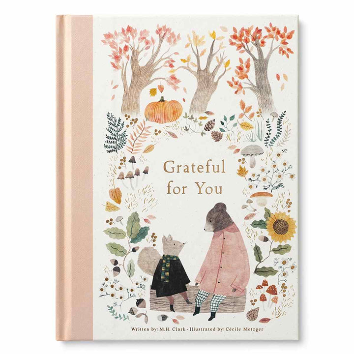 Compendium | Grateful For You | A whimsical book with watercolor illustrated animals and foliage/nature items.