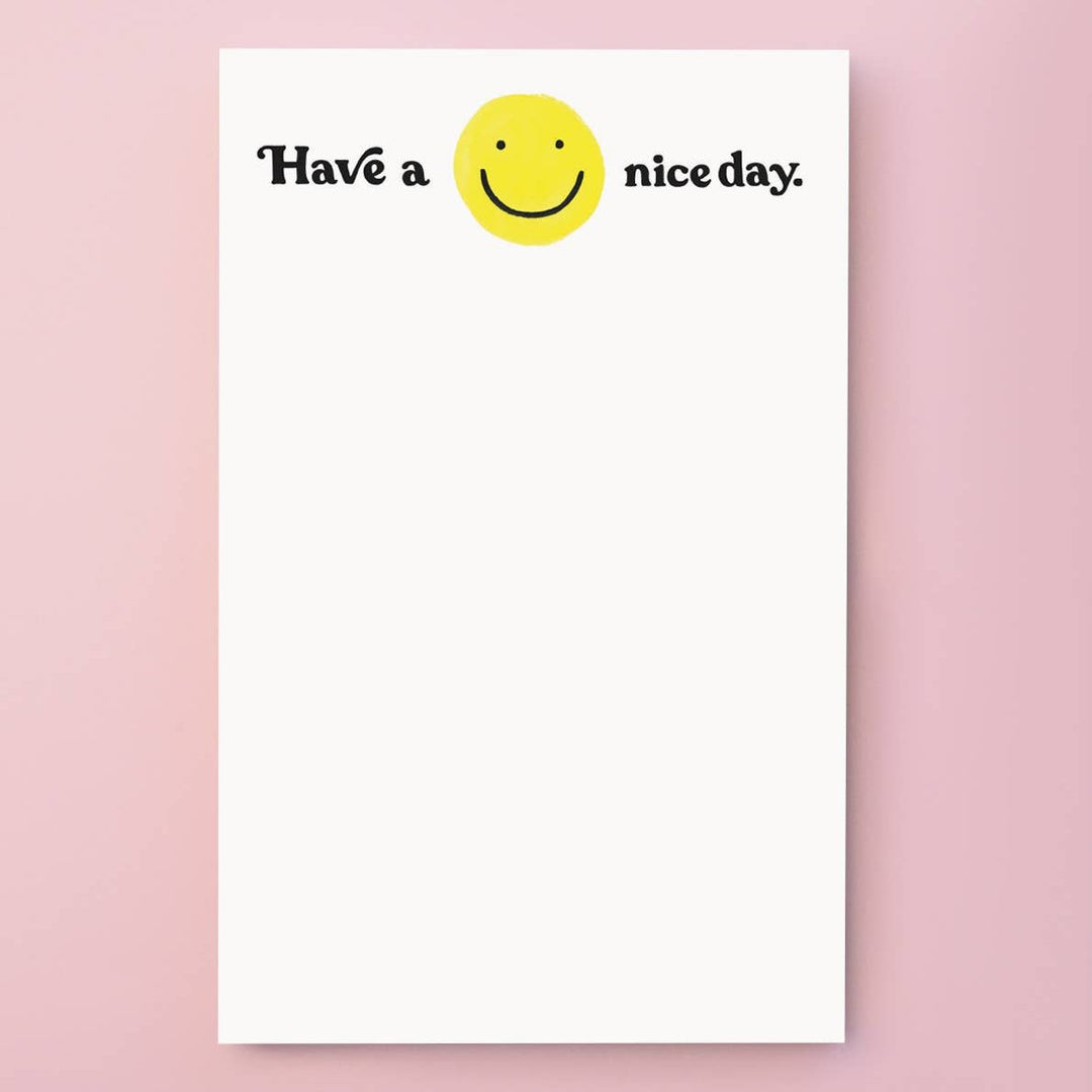 Idlewild Co. | Have A Nice Day Notepad w/ a yellow smiley face.