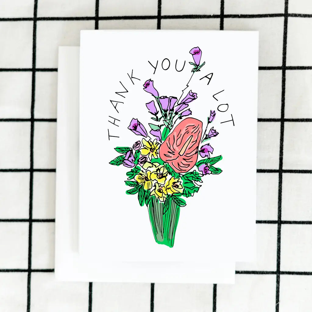 Thank You A Lot Card | A white card with an illustrated floral bouquet and text that reads "Thank you a lot".