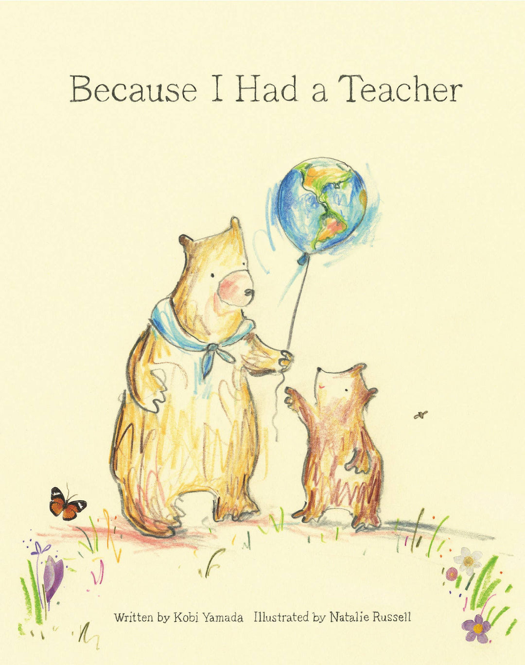 Because I Had A Teacher