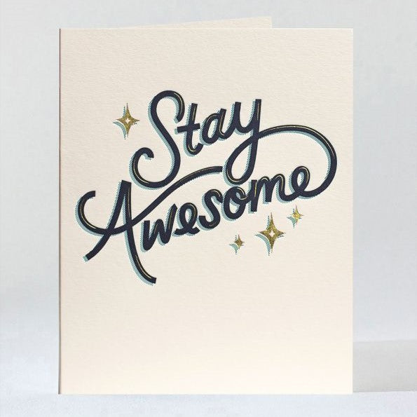 Stay Awesome - STACY K FLORAL