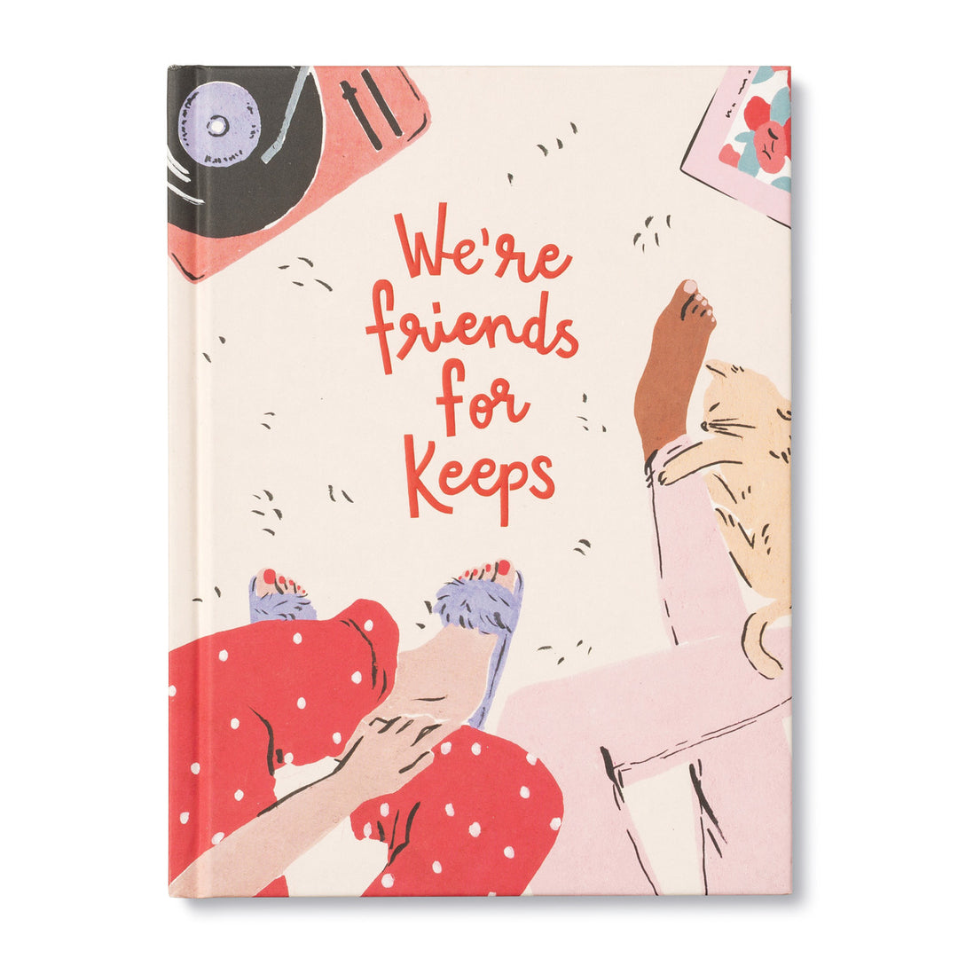 We're Friends For Keeps | This book cover shows and illustration of two people sitting on the ground in their pajama's, record and cat visible.
