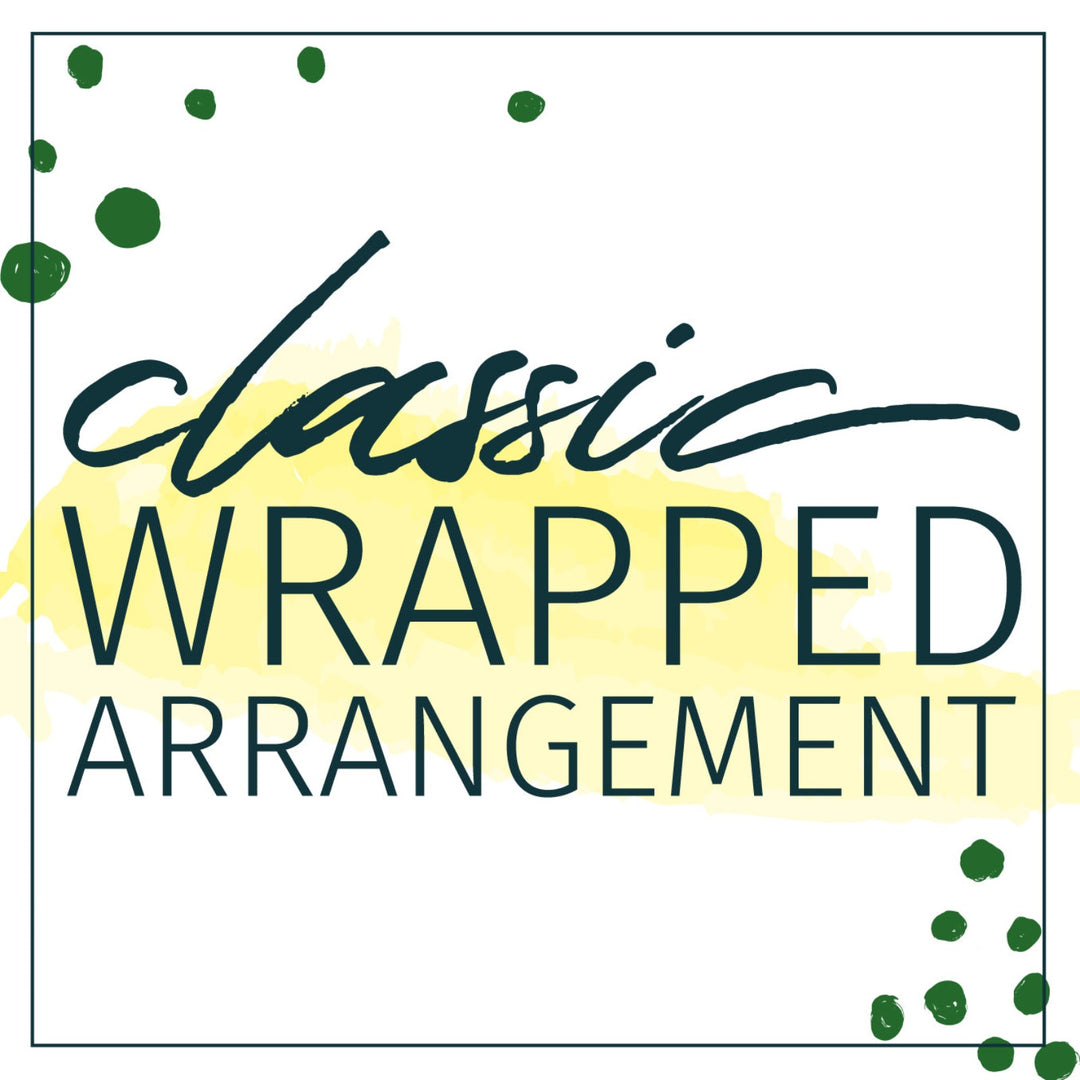 Designer's Choice Classic Wrapped Arrangement - STACY K FLORAL